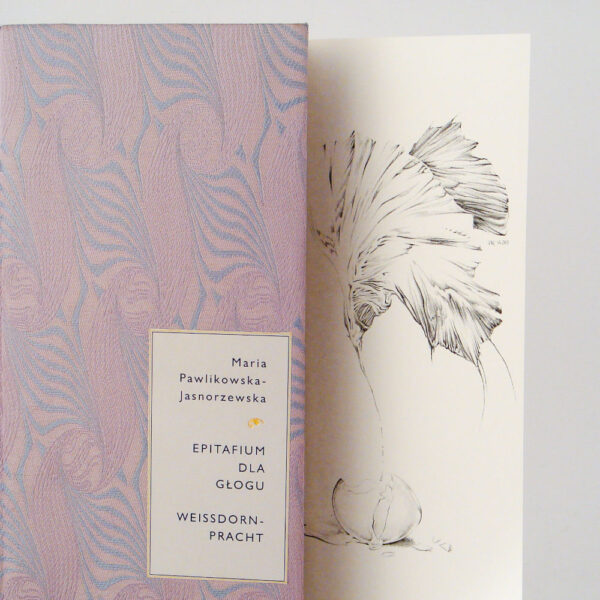 Maria Pawlikowska-Jasnorzewska - Epitafium dla głogu | Weissdornpracht. Kurtiak i Ley Wydawnictwo Artystyczne.